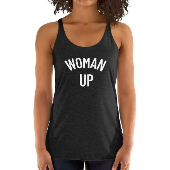 Woman Up Tank