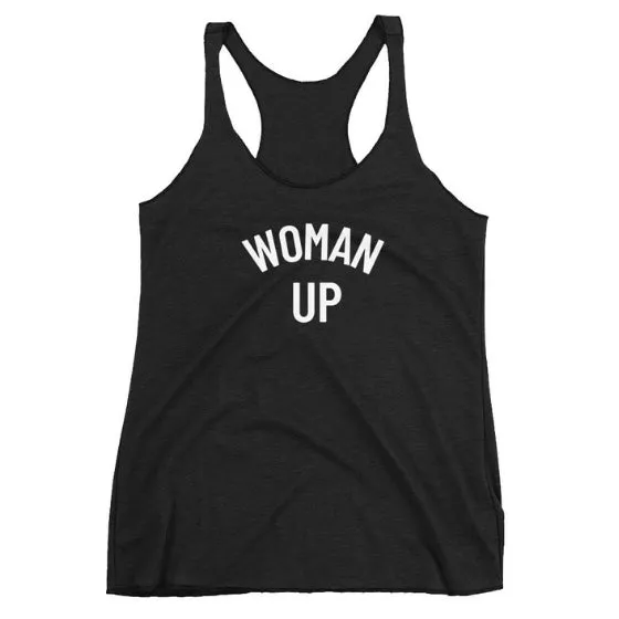 Woman Up Tank