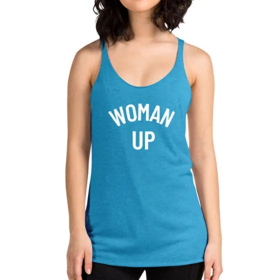 Woman Up Tank