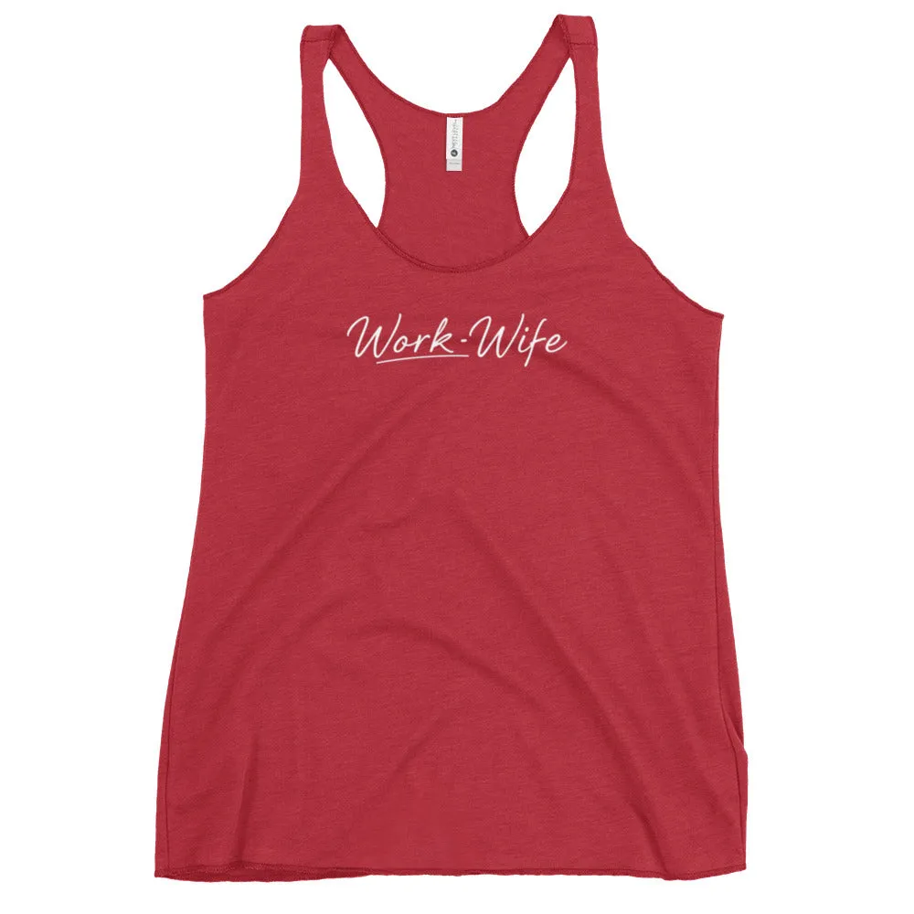 Work Wife Women's Racerback Tank