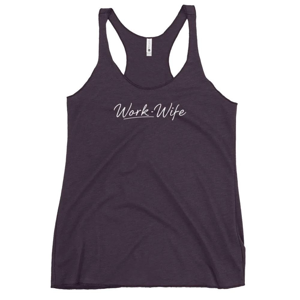 Work Wife Women's Racerback Tank