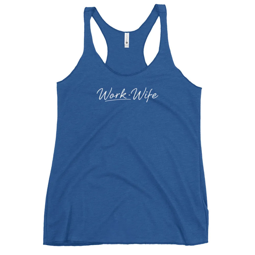 Work Wife Women's Racerback Tank