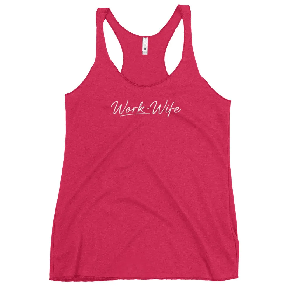 Work Wife Women's Racerback Tank